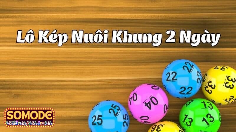 Phân tích về lô kép khung 2 ngày