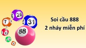 4 Phương Pháp Soi Cầu 888 2 Nháy Miễn Phí & Hiệu Quả